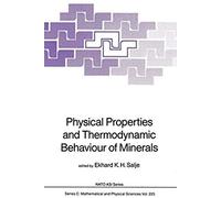 Physical Properties And Thermodynamic Behaviour Of Minerals