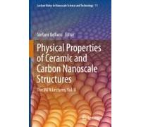 Physical Properties Of Ceramic And Carbon Nanoscale Structures