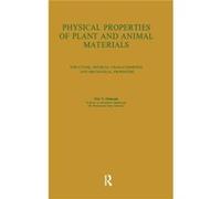 Physical Properties of Plant and Animal Materials v. 1 Physical Characteristics and Mechanical Properties - Nuri N. Mohsenin - Gordon and Breach - Livre e Nuri N. MohseninNuri N. Mohsenin (Auteur)