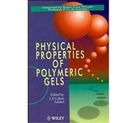 Physical Properties of Polymeric Gels