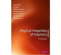 Physical Properties of Polymers Edward Samulski, George Wignall, Jack Koenig, Kia Ngai, Leo Mandelkern, William W. Graessley (Auteur)