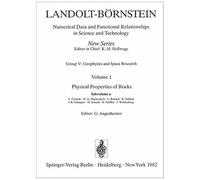 Physical Properties Of Rocks (Landolt-Boernstein: Numerical Data And Functional Relationships In Science And Technology - New Series)