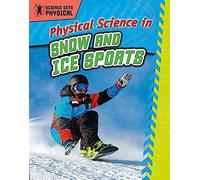 Physical Science In Snow And Ice Sports