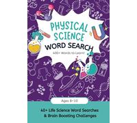 Physical Science Word Search for Kids: Word Searches with Easy to Read Print about Physical Science, Chemistry, Physics & STEM | 6×9 inches, 111 pages ... | 40+ Science Topics to Learn & Play