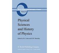 Physical Sciences And History Of Physics
