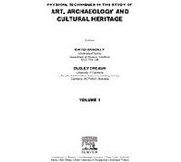 Physical Techniques in the Study of Art, Archaeology And Cultural Heritage
