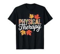 Physical Therapy Fall Leaves Thanksgiving Autumn T-Shirt