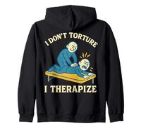 Physical Therapy I Don't Torture I Therapize Sweat à Capuche