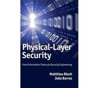 PhysicalLayer Security - Joao Universidade do Porto Barros - Cambridge University Press - Livre en Anglais - Hardback Joao Universidade do Porto BarrosJoao Universidade do Porto Barros (Auteur)