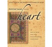 PhysicianS of the Heart by Shabda Shabda Kahn Kahn Wali Ali Meyer, Bilal Hyde, Faisal Muqaddam, Shabda Kahn (Auteur)