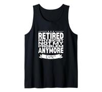 Physicien à la retraite Not My Problem Men Retirement Physicien Débardeur