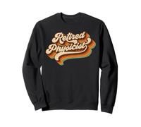 Physicist Retired 70s Script Police Retro Hippie Style Sweatshirt