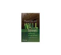 Physicists On Wall Street And Other Essays On Science And Society