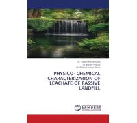 Physico- Chemical Characterization of Leachate of Passive Landfill