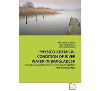 Physico-Chemical Condition Of River Water In Bangladesh: A Study On Sandhya River In The South-Western Part Of Bangladesh
