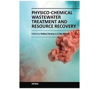 Physico-Chemical Wastewater Treatment And Resource Recovery