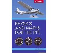 Physics And Maths For The Ppl