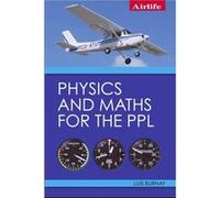 Physics and Maths for the PPL by Luis Burnay Luis Burnay (Auteur)