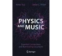 Physics and Music - Stefan C. Muller - Springer Nature Switzerland AG - Livre en Anglais - Hardback Stefan C. MullerStefan C. Muller (Auteur)