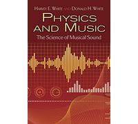 Physics and Music: The Science of Musical Sound. Livre de référence.