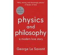 Physics and Philosophy: A Modern Love Story