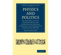 Physics and Politics - Walter Bagehot - Cambridge University Press - Livre en Anglais - Paperback Walter BagehotWalter Bagehot (Auteur)