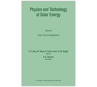 Physics And Technology Of Solar Energy