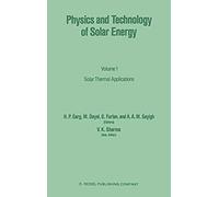 Physics And Technology Of Solar Energy