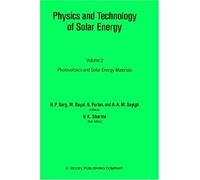 Physics And Technology Of Solar Energy