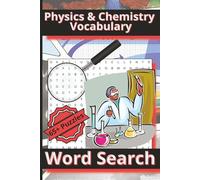 Physics & Chemistry Vocabulary Word Search: Crack the Code of Matter & Energy-STEM Word-Search Puzzles for Future Scientists