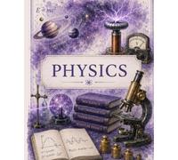 PHYSICS: Composition Notebook: 120 Pages, College Ruled, 7.5 x 9.25 in | Vintage Watercolor Astronomy & Quantum Physics Aesthetic Cover for High School, College, and University Students