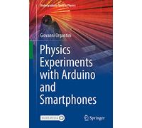 Physics Experiments with Arduino and Smartphones