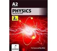 Physics for CCEA A2 Level by Roy White Inconnu (Auteur)