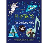 Physics For Curious Kids