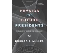Physics For Future Presidents