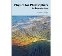 Physics for philosophers: an introduction
