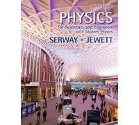 Physics for Scientists and Engineers With Modern Physics