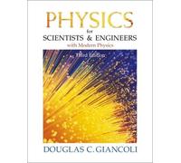 Physics for Scientists & Engineers With Modern Physics