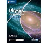 Physics For The Ib Diploma Coursebook With Cambridge Elevate Enhanced Edition (2 Years)