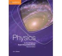 Physics for the IB Diploma Exam Preparation Guide by K. A. Tsokos K A Tsokos, (Auteur)