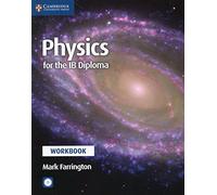 Physics for the IB Diploma Workbook with CD-ROM