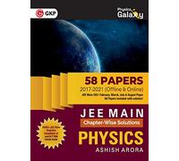Physics Galaxy 2022: JEE Main Physics - ChapterWise Solutions - 58 Papers (2017-2021)