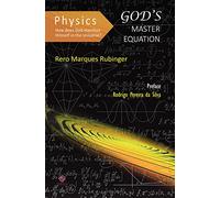 Physics: How does God manifest himself in the universe? God's master equation