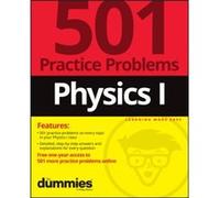 Physics I 501 Practice Problems For Dummies Free Online Practice by The Experts at Dummies The Experts at Dummies (Auteur)