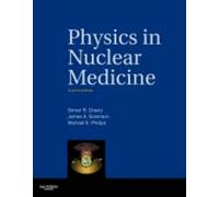 Physics In Nuclear Medicine
