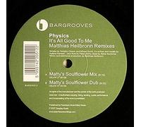 PHYSICS / IT'S ALL GOOD (REMIXES)