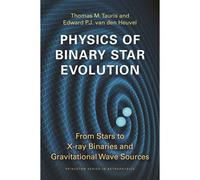 Physics Of Binary Star Evolution