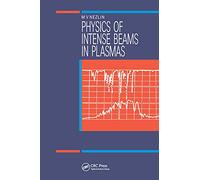 Physics of Intense Beams in Plasmas