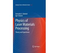 Physics Of Laser Materials Processing