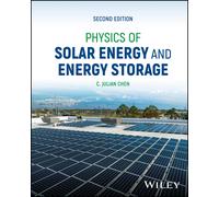 Physics Of Solar Energy And Energy Storage